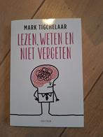 Mark Tigchelaar - Lezen, weten en niet vergeten, Ophalen, Mark Tigchelaar