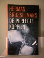 De Perfecte Koppijn - Herman Brusselmans, Ophalen of Verzenden, Gelezen, België