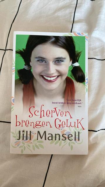 Jill Mansell - Scherven brengen geluk beschikbaar voor biedingen