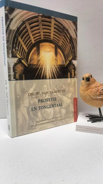 Vlastuin, Dr. W. van; Profetie en tongentaal  beschikbaar voor biedingen