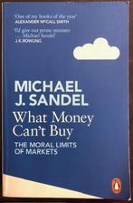 What Money Can't Buy, Michael J. Sandel, Gelezen, Ophalen of Verzenden