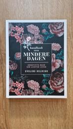 Eveline Helmink - Handboek voor mindere dagen, Ophalen of Verzenden, Zo goed als nieuw