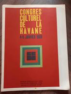 Congres Culturel de la Havane 1970 affiche Poster Cuba 170, Verzenden, Zo goed als nieuw, Rechthoekig Staand