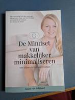 De mindset van makkelijker minimaliseren.  als nieuw., Ophalen of Verzenden, Susan van Schijndel-Gerrits, Zo goed als nieuw