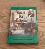 Vlucht na Victorie Lodewijk Pincoffs, Boeken, Geschiedenis | Stad en Regio, Ophalen of Verzenden, Zo goed als nieuw