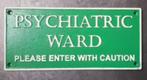 Psychiatric ward gietijzeren decoratie bord en veel andere, Verzamelen, Merken en Reclamevoorwerpen, Reclamebord, Ophalen of Verzenden