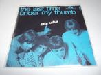 The Who - The Last Time.  * Rolling Stones *, Pop, Gebruikt, 7 inch, Single