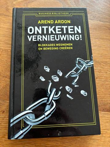 Arend Ardon - Ontketen vernieuwing! beschikbaar voor biedingen
