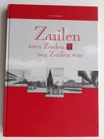 Zuilen: Toen Zuilen nog Zuilen was, Boeken, Geschiedenis | Stad en Regio, Verzenden, Gelezen