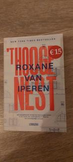 Roxane van Iperen - 't Hooge Nest, Boeken, Roxane van Iperen, Ophalen of Verzenden, Zo goed als nieuw