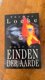 T. Locke - Naar de einden der aarde, Ophalen of Verzenden, Zo goed als nieuw, T. Locke