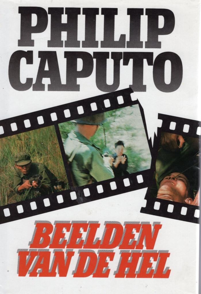 Beelden Van De Hel - Philip Caputo BOEK 9010057372, Boeken, Ophalen of Verzenden, Zo goed als nieuw, Philip Caputo