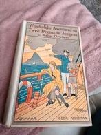 oud kinderboek wonderlijke avonturen van 2 deensche jongens, Antiek en Kunst, Ophalen of Verzenden