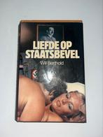 Liefde op staatsbevel, Will Berthold, Boeken, Ophalen of Verzenden