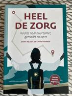 Heel de Zorg - Duurzame Zorg, Ophalen of Verzenden, Zo goed als nieuw