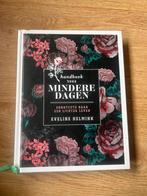 Handboek voor Mindere Dagen - Eveline Helmink, Ophalen of Verzenden, Zo goed als nieuw