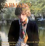 Armand - Ben Ik Te Min, Cd's en Dvd's, Ophalen of Verzenden, Gebruikt, Levenslied of Smartlap