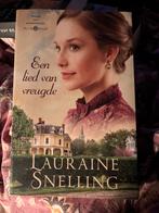 Historische roman- Een lied van vreugde - Lauraine Snelling, Ophalen of Verzenden, Gelezen, Lauraine Snelling