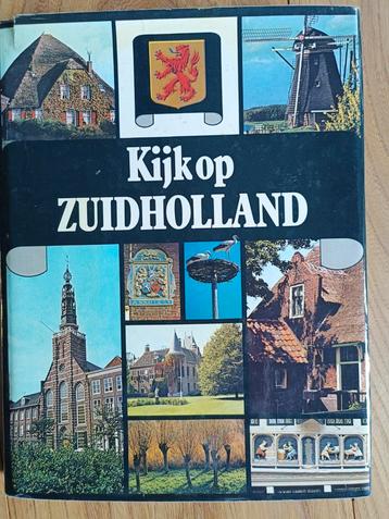 Kijk op Zuid-Holland - Oud boek over de provincie beschikbaar voor biedingen