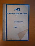 Gebruiksaanwijzing en onderdelenlijst PZ snelhooier PZ 2000, Ophalen of Verzenden, Gelezen, Tractor en Landbouw