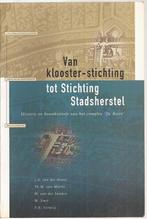 Kampen Van klooster-stichting tot Stichting Stadsherstel. Hi, Ophalen of Verzenden, Zo goed als nieuw