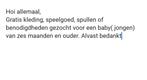 Gratis baby spullen en kleding gezocht, Ophalen, Gebruikt