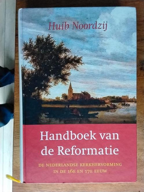 Handboek van de reformatie - Huib Noordzij, Boeken, Godsdienst en Theologie, Zo goed als nieuw, Ophalen of Verzenden