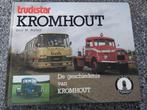 De geschiedenis van kromhout, Ophalen of Verzenden, Zo goed als nieuw