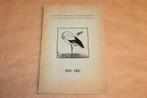 Vogelbescherming Jaarverslagen 1948-1951 — G.A. Brouwer, Ophalen of Verzenden, Gelezen, Vogels