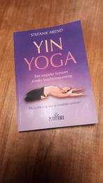 Yin Yoga door Stefanie Arend -, Boeken, Ophalen of Verzenden, Zo goed als nieuw, Geschikt voor kinderen, Stefanie Arend
