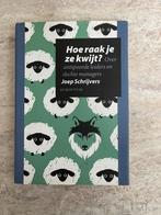 Hoe raak je ze kwijt? - Joep Schrijvers, Gelezen, Joep P.M. Schrijvers, Niet van toepassing, Ophalen of Verzenden