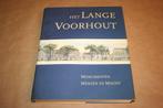 Het Lange Voorhout - Monumenten, Mensen en Macht (Den Haag), Nieuw, Ophalen of Verzenden