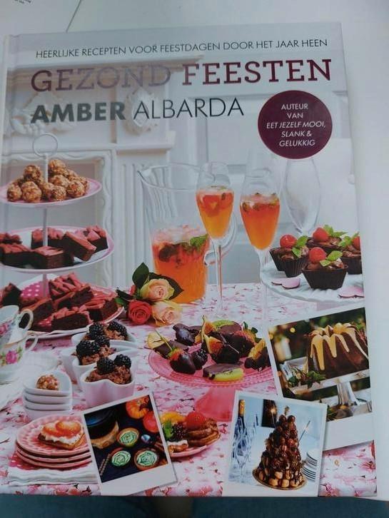 Amber Albarda - Gezond feesten, NIEUW, Boeken, Kookboeken, Nieuw, Ophalen of Verzenden