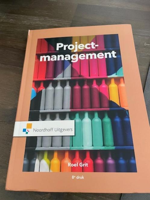 Projectmanagement - Roel Grit, Boeken, Studieboeken en Cursussen, Gelezen, HBO, Beta, Ophalen of Verzenden