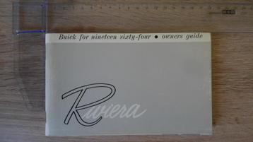 1964 Buick Riviera. First print original Owner's Guide. beschikbaar voor biedingen