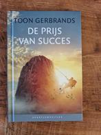 Boek Toon Gerbrands | De prijs van succes, Ophalen of Verzenden, Zo goed als nieuw, Balsport