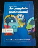 Roel Grit - De complete professional, Ophalen, Zo goed als nieuw, Nederland, Roel Grit; Menja Mollema; Nico van der Sijde