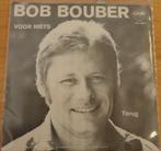 Bob Bouber > Voor niets, Gebruikt, 7 inch, Single, Ophalen of Verzenden