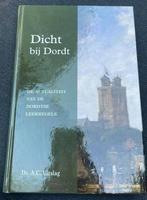 Dichter bij Dordt, Ophalen of Verzenden, Zo goed als nieuw
