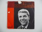 single RONNIE TOBER -WAT WAS JOUW BEDOELING- PHILIPS REC (2), Cd's en Dvd's, Nederlandstalig, Ophalen of Verzenden, 7 inch, Single