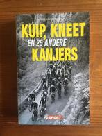 wielerboek- Kuip, Kneet en 25 andere Kanjers, Ophalen of Verzenden, Zo goed als nieuw, Lopen en Fietsen