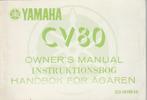 Yamaha CV80 Owners manual (7148z), Motoren, Handleidingen en Instructieboekjes, Yamaha
