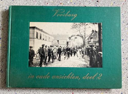 Voorburg in oude ansichten, Boeken, Geschiedenis | Stad en Regio, Zo goed als nieuw, 20e eeuw of later, Verzenden