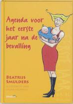 Agenda voor het eerste jaar na de bevalling, Boeken, Zwangerschap en Bevalling, Beatrijs Smulders, Nieuw, Ophalen of Verzenden