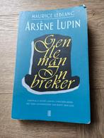 Arsène Lupin, Gentleman-inbreker - Maurice Leblanc, Boeken, Ophalen of Verzenden, Gelezen, Maurice Leblanc, Nederland