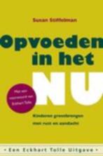 Opvoeden in het Nu., Boeken, Ophalen of Verzenden, Zo goed als nieuw