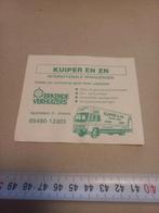 Kuiper &zn internationale verhuizingen transport Almelo, Ophalen of Verzenden, Zo goed als nieuw