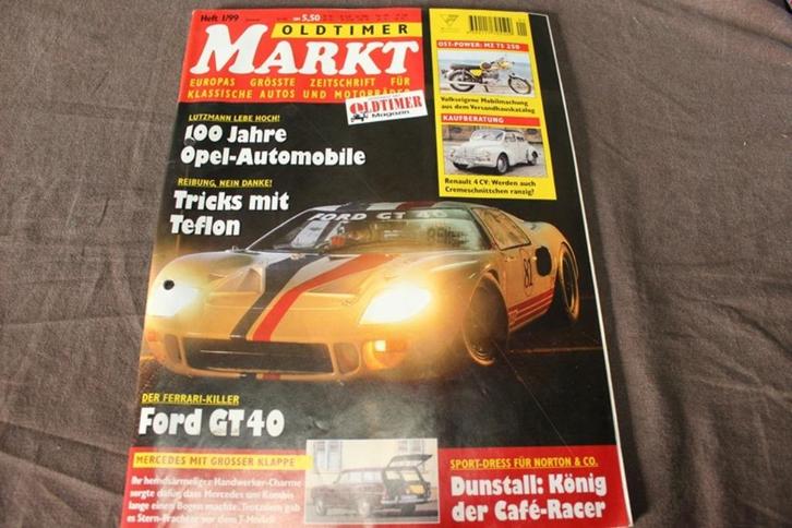 blad Oldtimer Markt 1/99 MZ TS250 100 jaar opel Ford GT40, Boeken, Auto's | Folders en Tijdschriften, Gelezen, Opel, Ophalen of Verzenden
