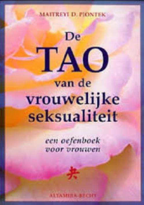 de tao van de vrouwelijke seksualiteit, Boeken, Esoterie en Spiritualiteit, Zo goed als nieuw, Spiritualiteit algemeen, Ophalen of Verzenden