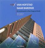 Van Hofstad naar Baronie * ISBN 9789051943047., Nieuw, 1945 tot heden, Ophalen of Verzenden, Luchtmacht